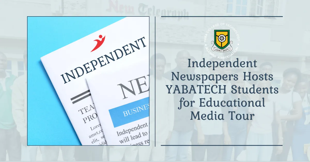Independent Newspapers Hosts YABATECH Students for Educational Media Tour
