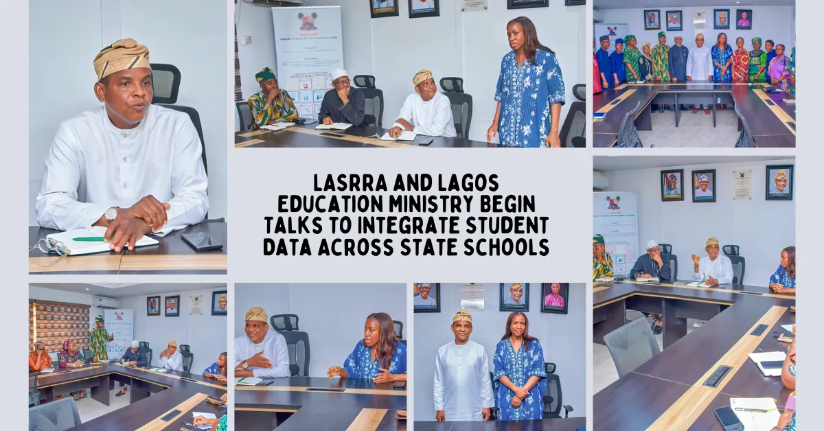 LASRRA and Lagos Education Ministry Begin Talks to Integrate Student Data Across State Schools