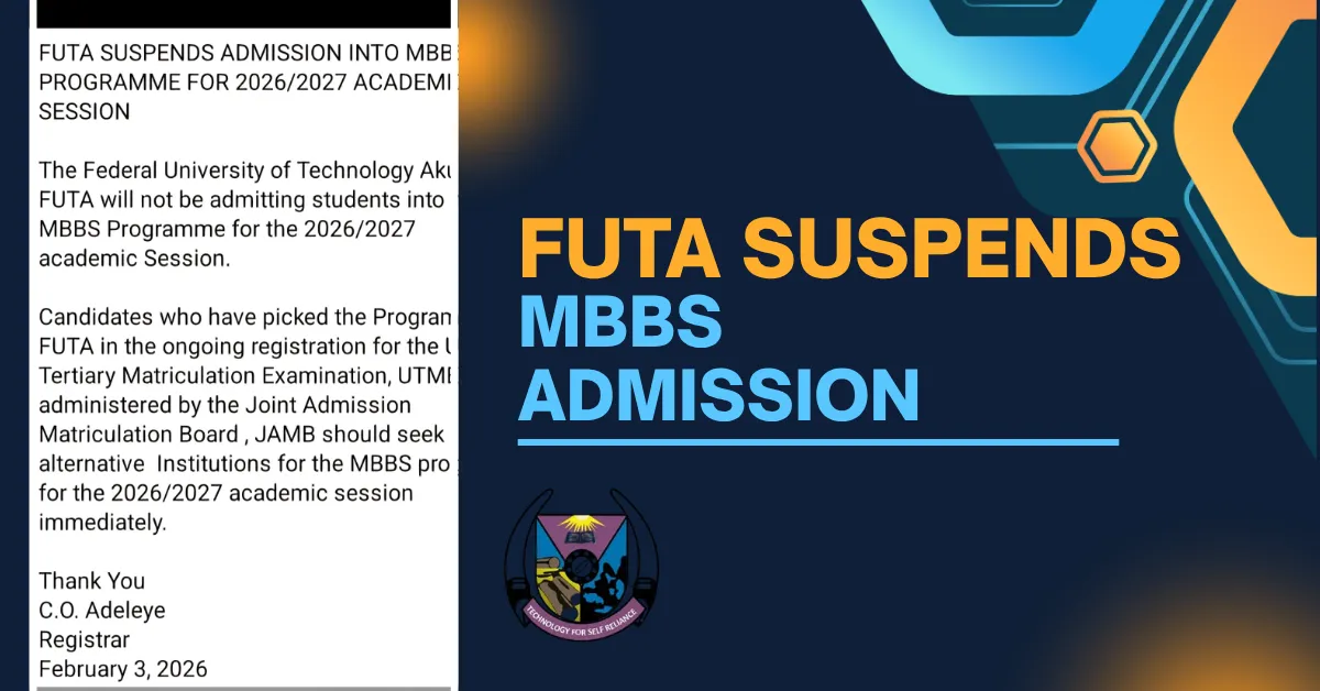 FUTA Suspends MBBS Admission, 2026 UTME Candidates Affected