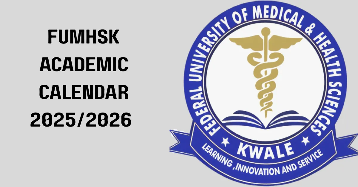 FUMHSK Academic Calendar 2025/2026 Academic Session