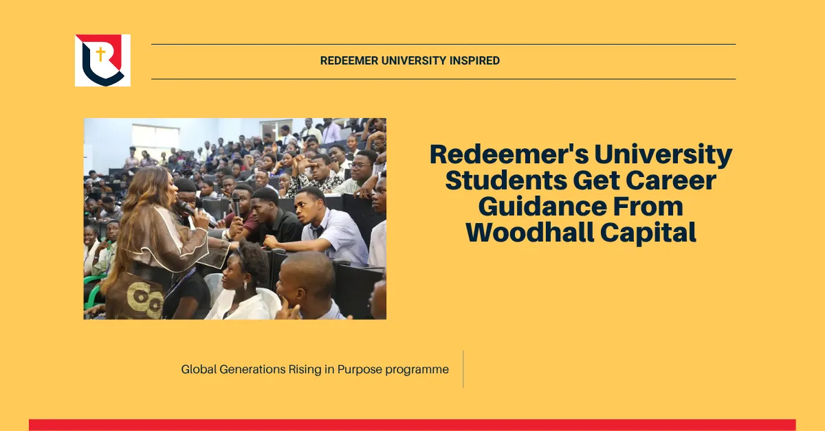 Redeemer's University Students Get Career Guidance From Woodhall Capital