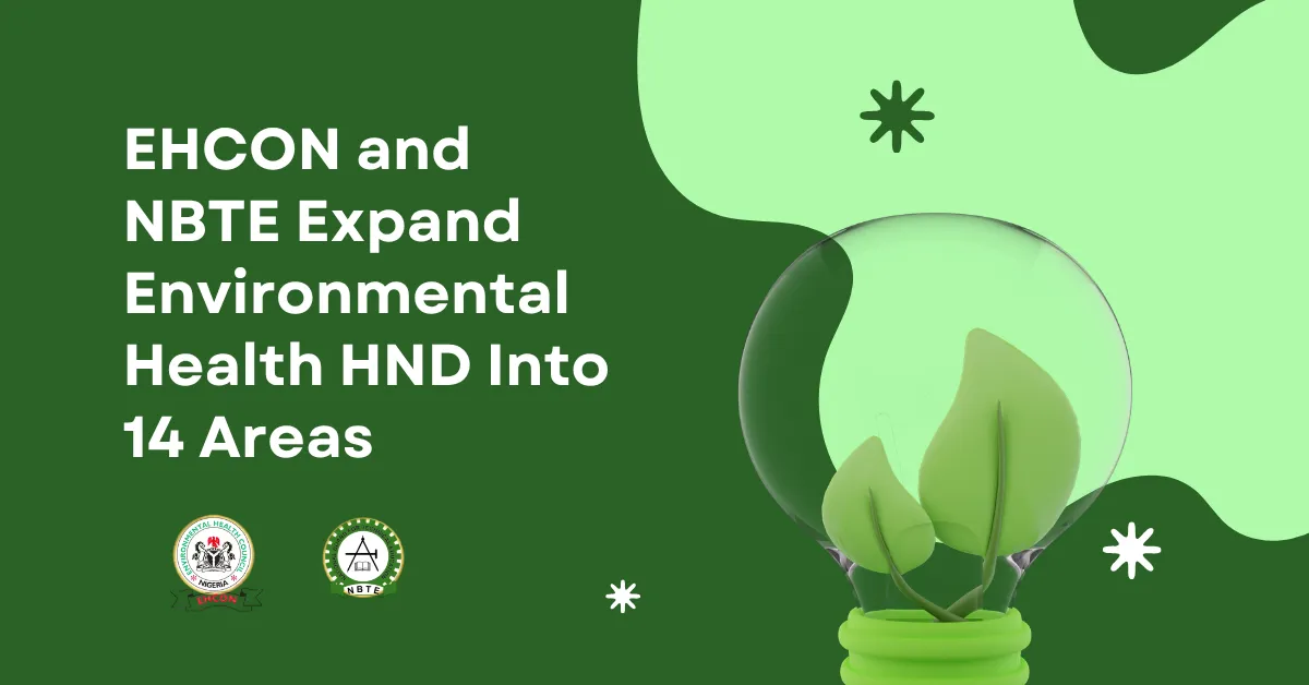 EHCON and NBTE Expand Environmental Health HND Into 14 Areas