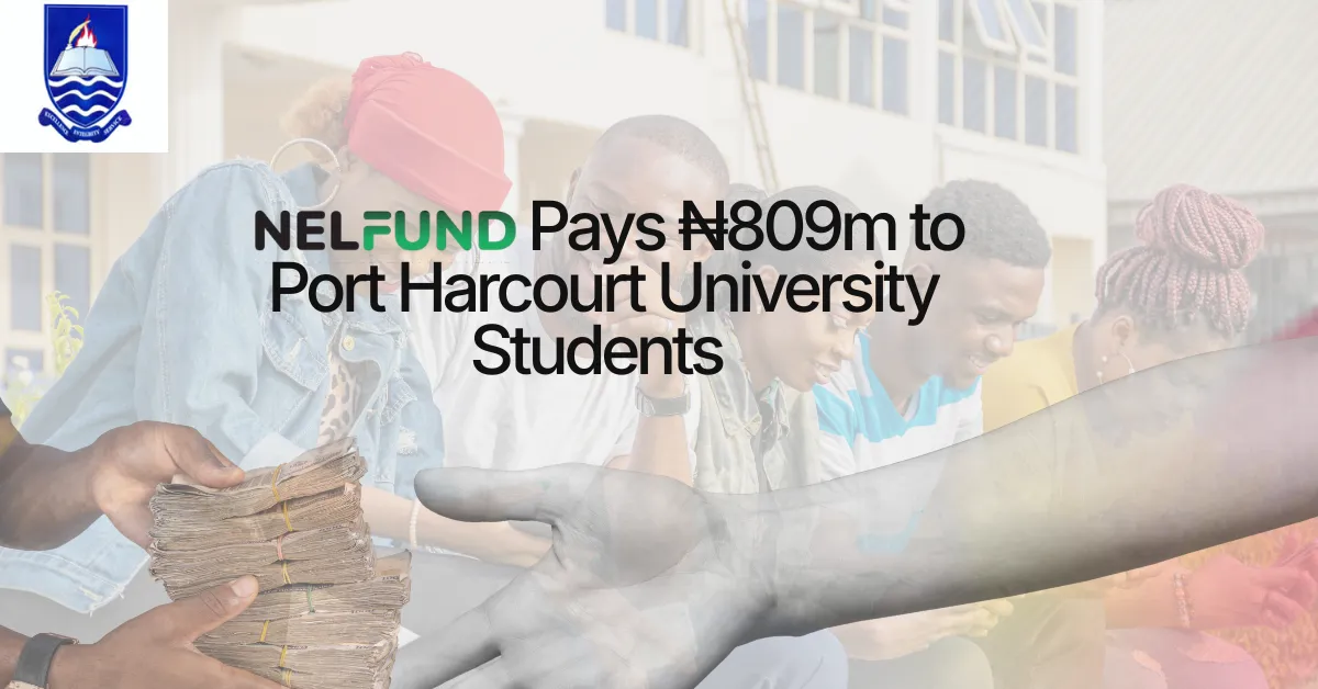 NELFUND Pays ₦809m to Port Harcourt University Students