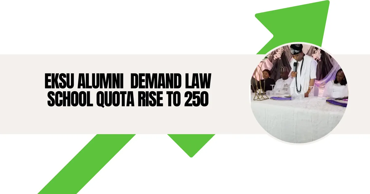 EKSU Alumni Demand Law School Quota Rise to 250