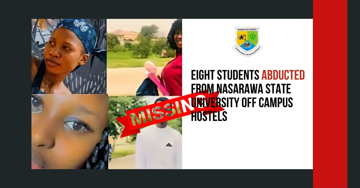 Eight Students Abducted from Nasarawa State University Off Campus Hostels