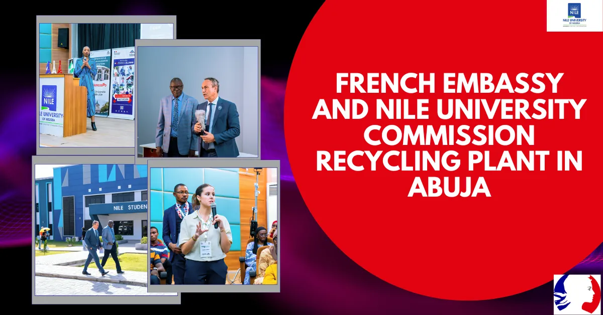 French Embassy and Nile University Commission Recycling Plant in Abuja