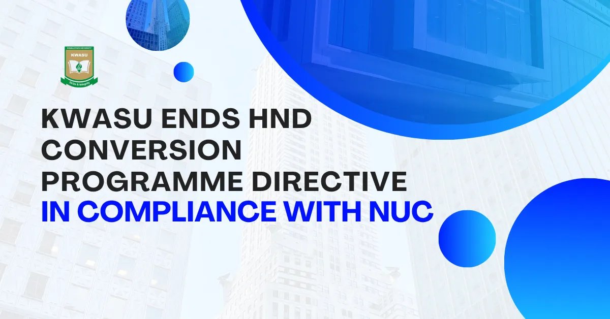 KWASU Ends HND Conversion Programme in Compliance With NUC Directive