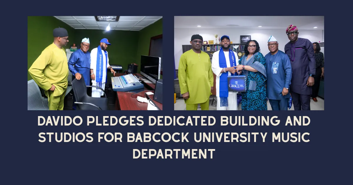 Davido Pledges Dedicated Building and Studios for Babcock University Music Department