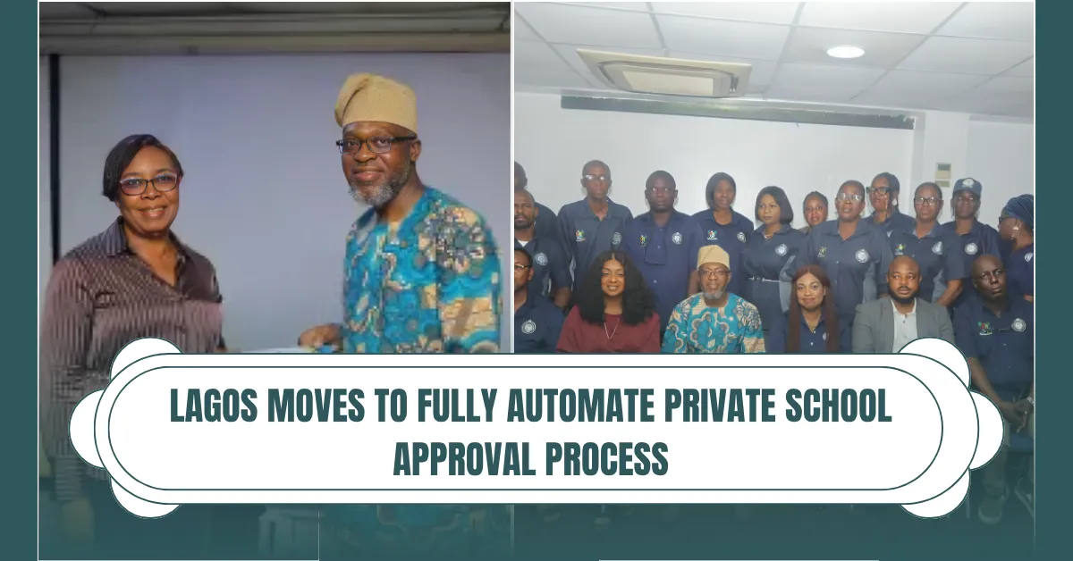 Lagos Moves to Fully Automate Private School Approval Process, Tightens Compliance Measures