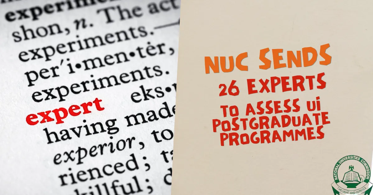 NUC Sends 26 Experts To Assess UI Postgraduate Programmes