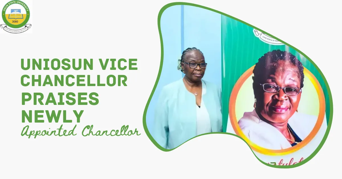 UNIOSUN Vice Chancellor Praises Newly Appointed Chancellor