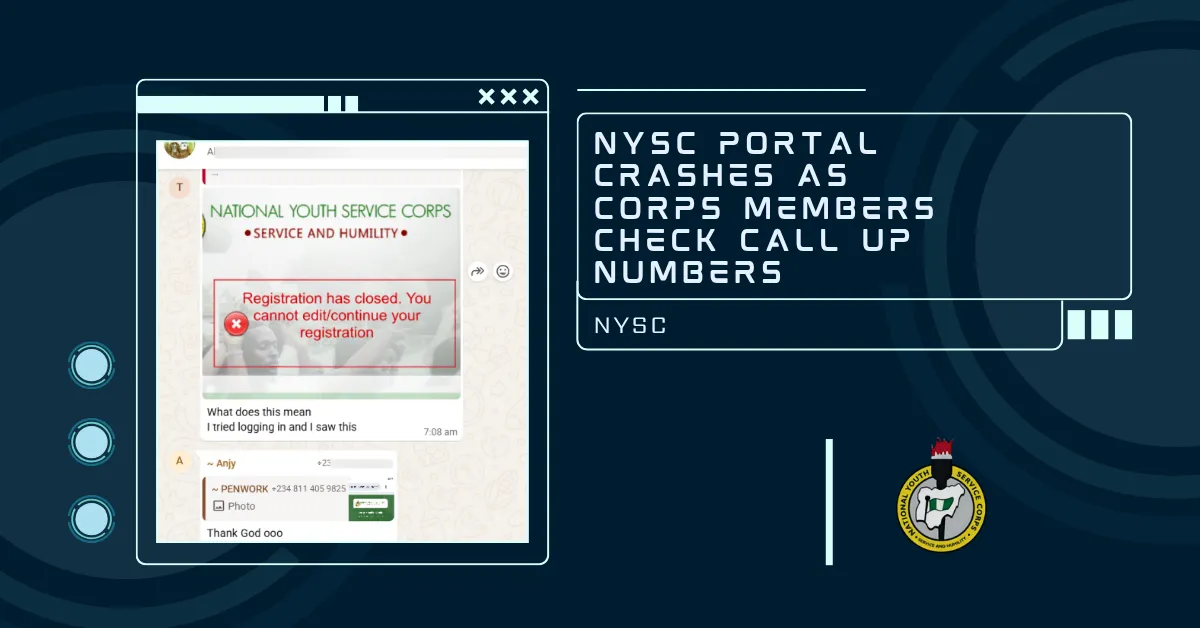 NYSC Portal Crashes As Corps Members Check Call Up Numbers