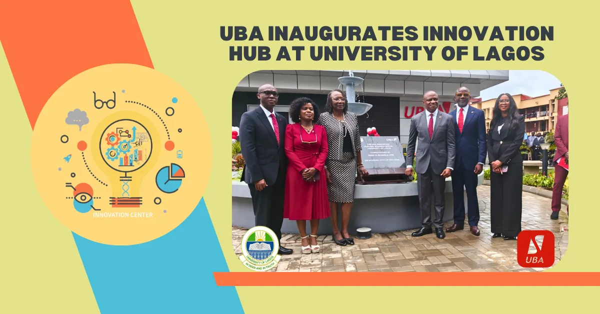 UBA Inaugurates Innovation Hub at University of Lagos