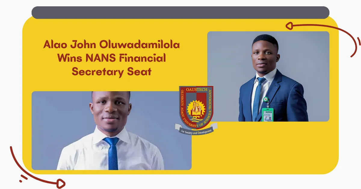 Alao John Oluwadamilola Wins NANS Financial Secretary Seat