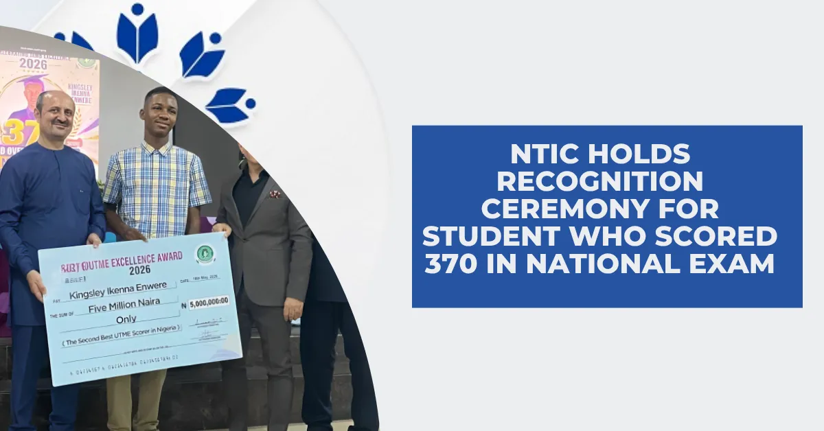 NTIC Holds Recognition Ceremony For Student Who Scored 370 In National Exam