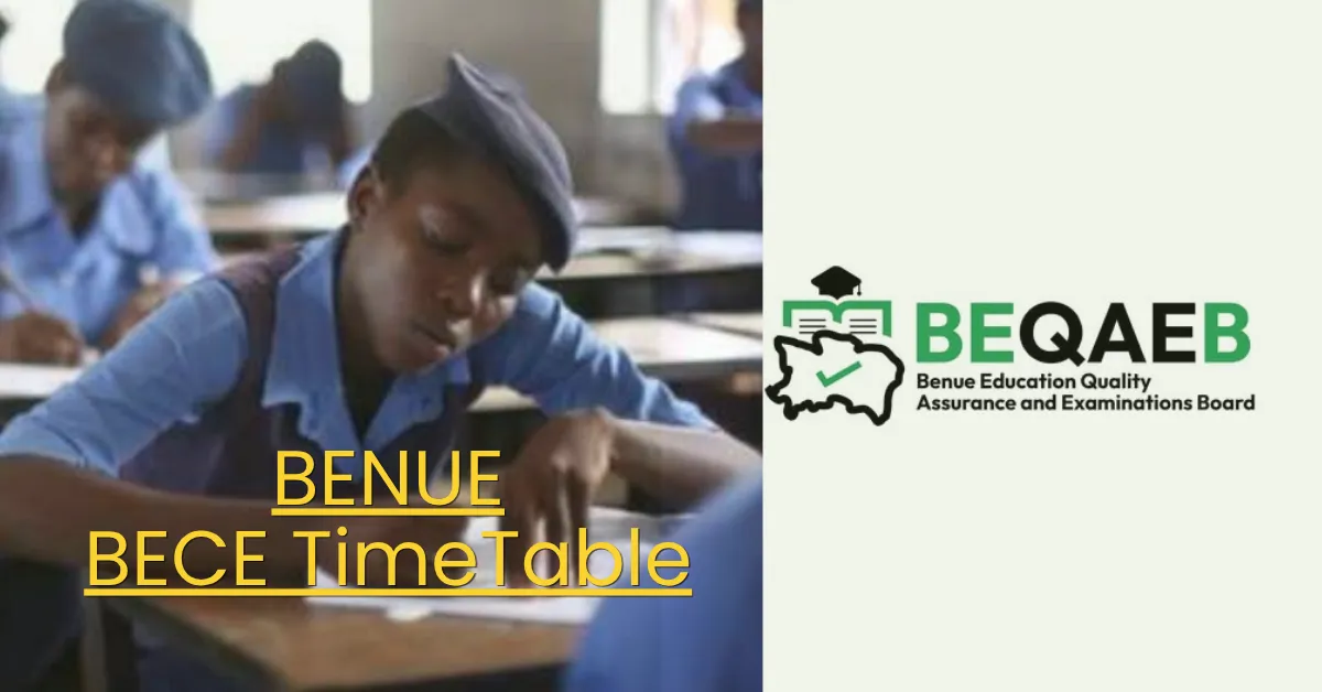 Benue BECE Timetable 2026 - Full Examination Schedule