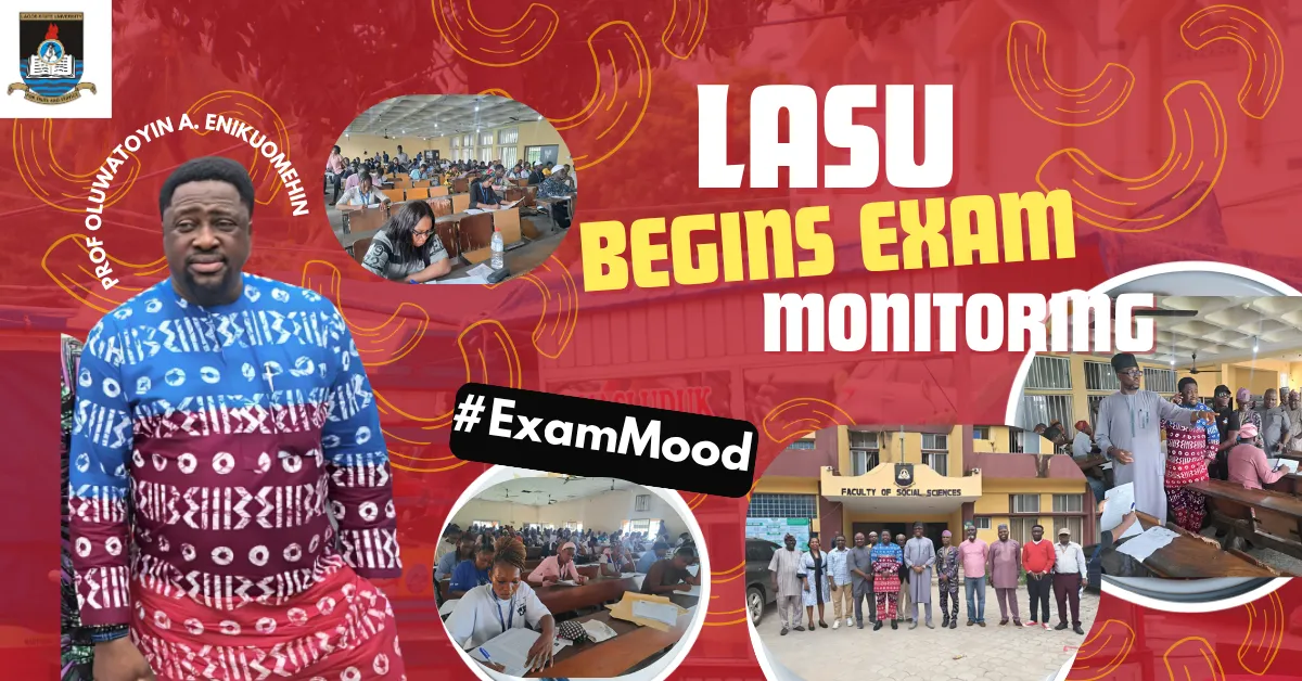 LASU Deputy Vice Chancellor Leads Examination Monitoring Team