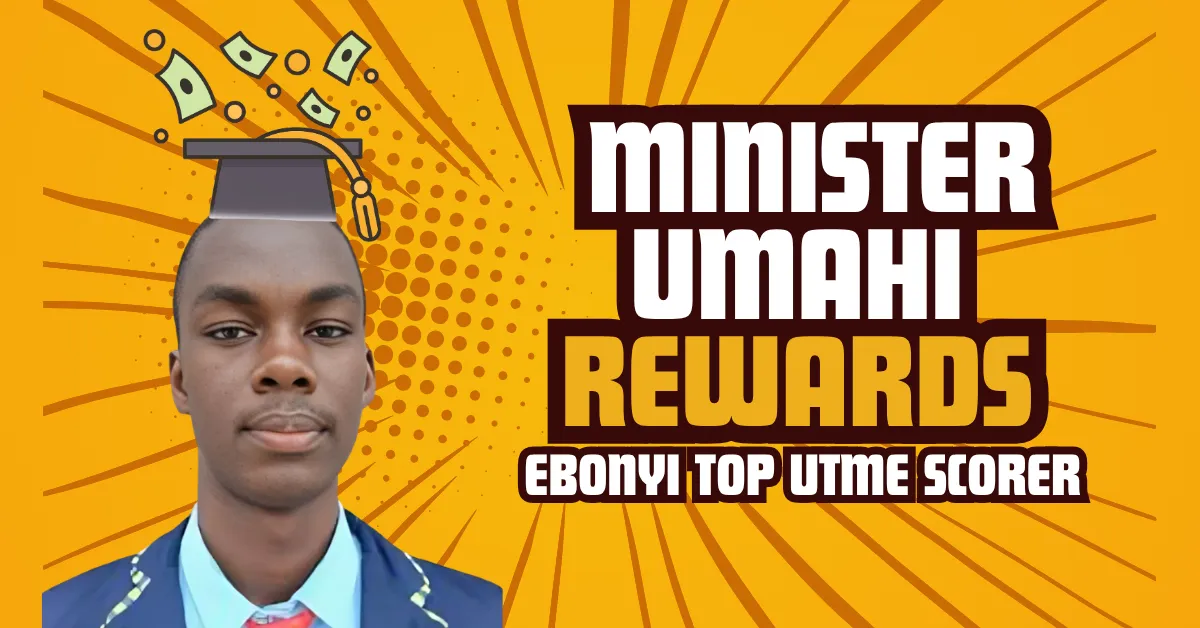 Minister Umahi Rewards Ebonyi Top UTME Scorer With University Scholarship