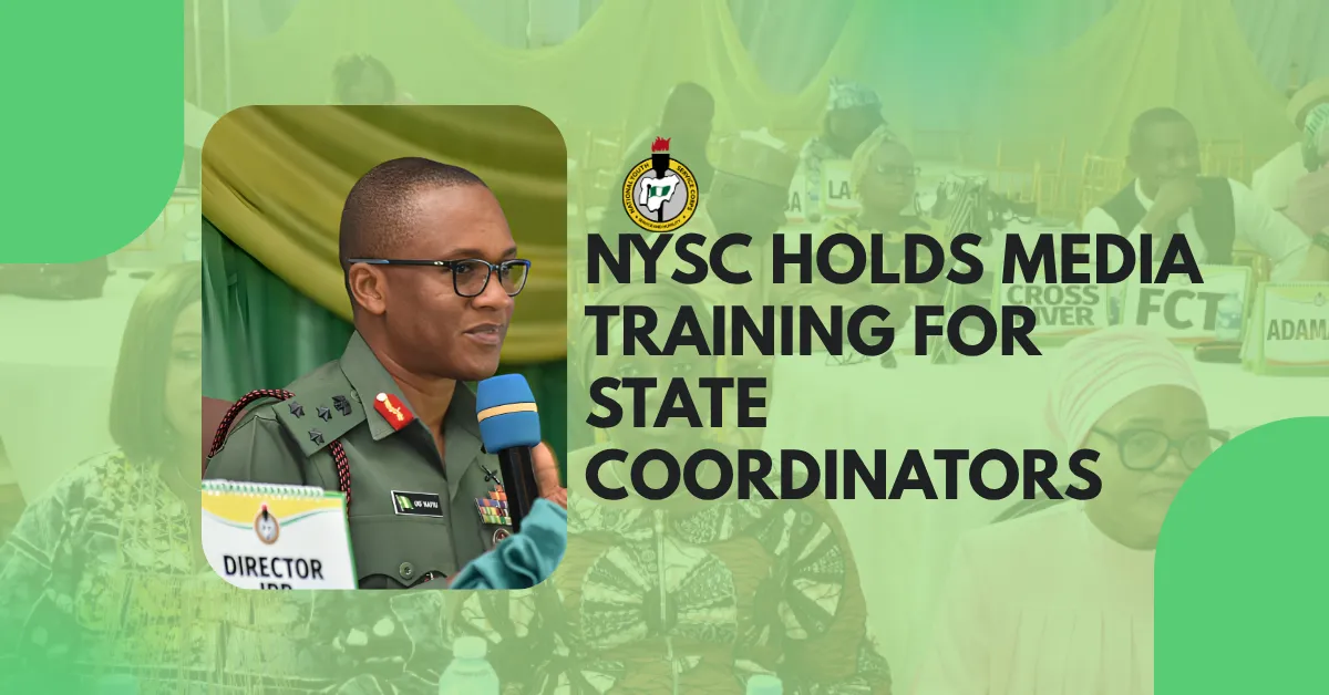 NYSC Holds Media Training for State Coordinators