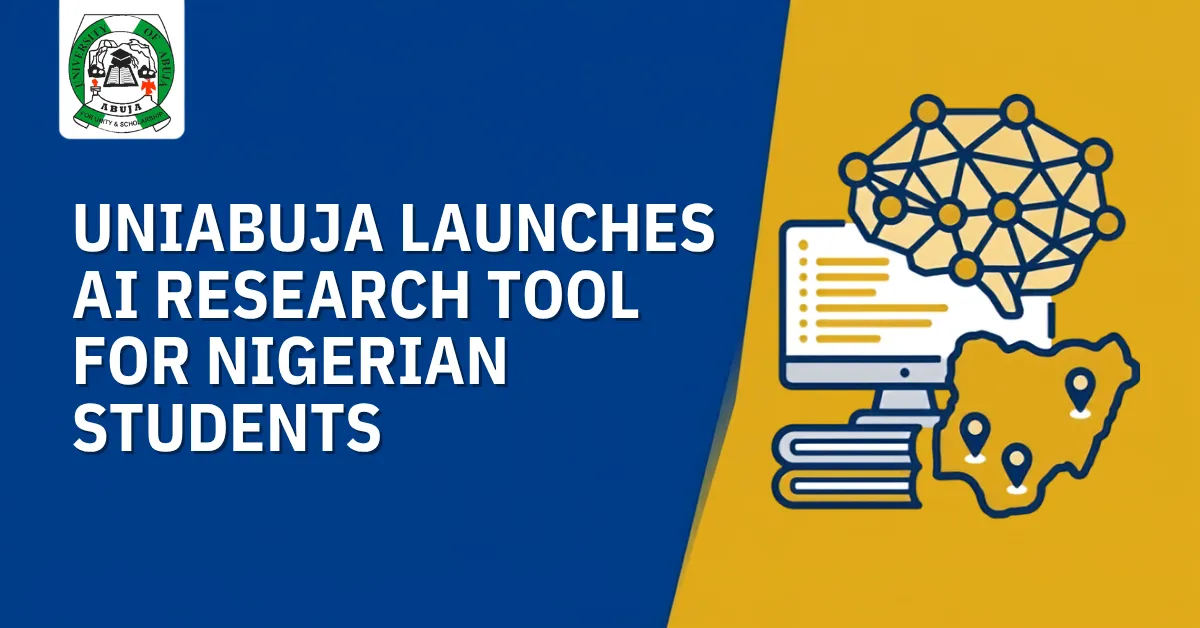 UniAbuja Launches AI Research Tool for Nigerian Students