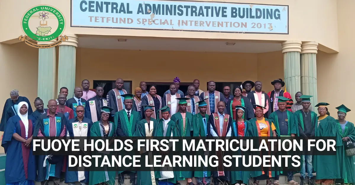 FUOYE Holds First Matriculation for Distance Learning Students