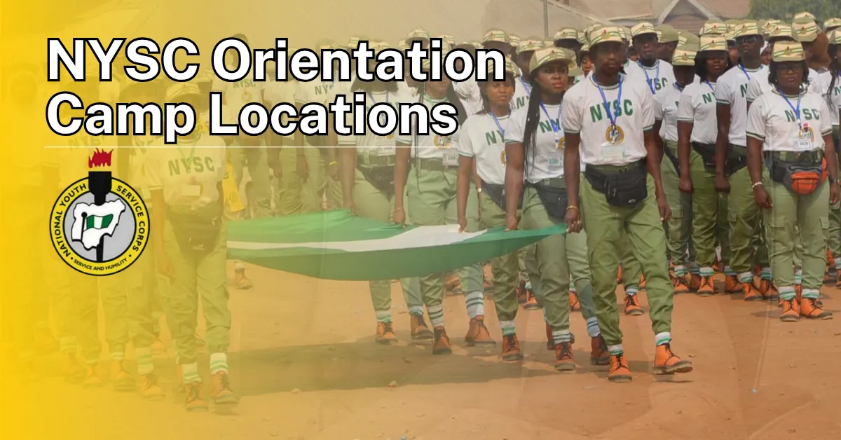 NYSC Orientation Camp Locations and Addresses Nationwide