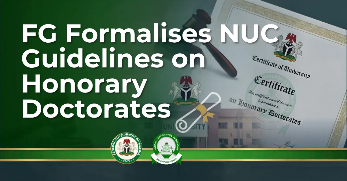 FG Formalises NUC Guidelines on Honorary Doctorates