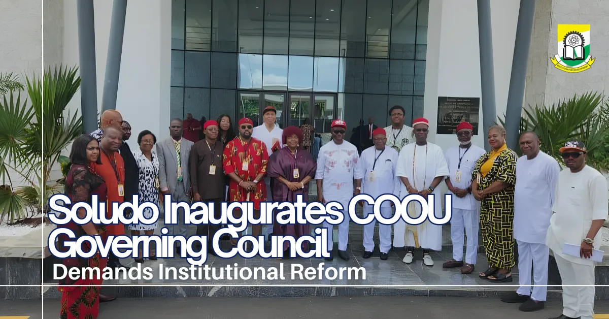 Soludo Inaugurates COOU Governing Council, Demands Institutional Reform