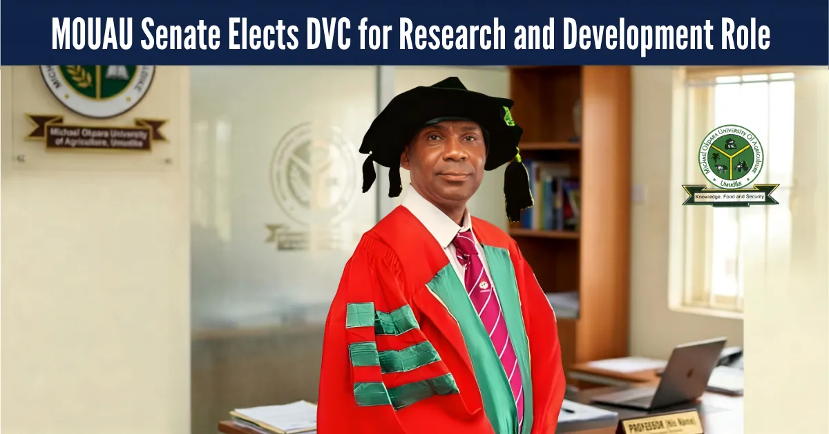 MOUAU Senate Elects DVC for Research and Development Role 