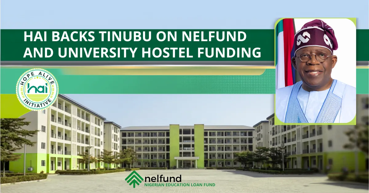 HAI Backs Tinubu on NELFUND and University Hostel Funding