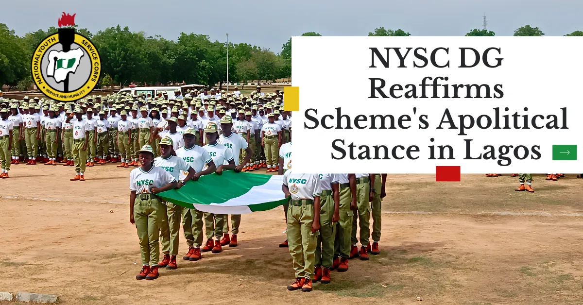 NYSC DG Reaffirms Scheme's Apolitical Stance in Lagos
