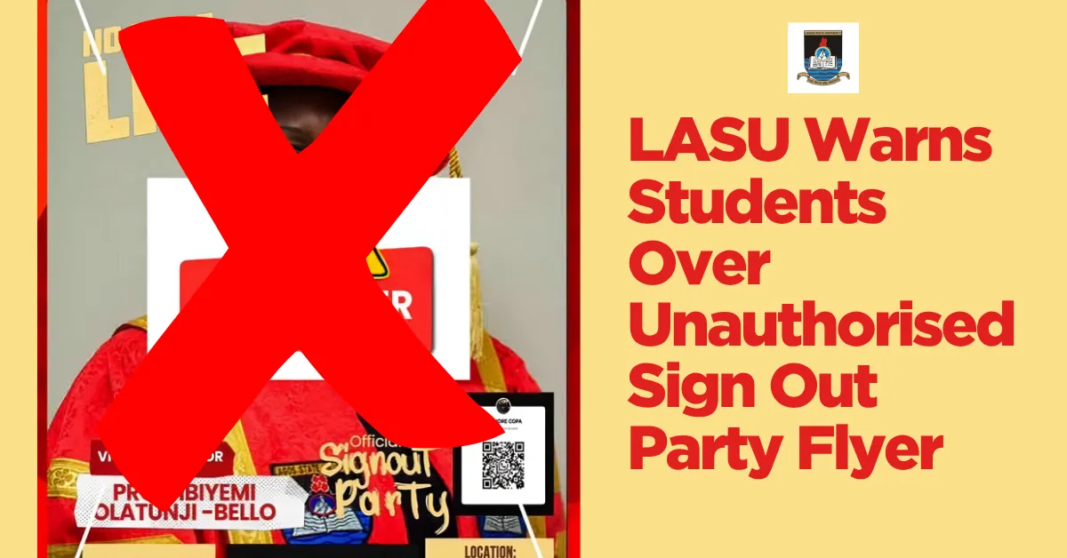 LASU Warns Students Over Unauthorised Sign Out Party Flyer
