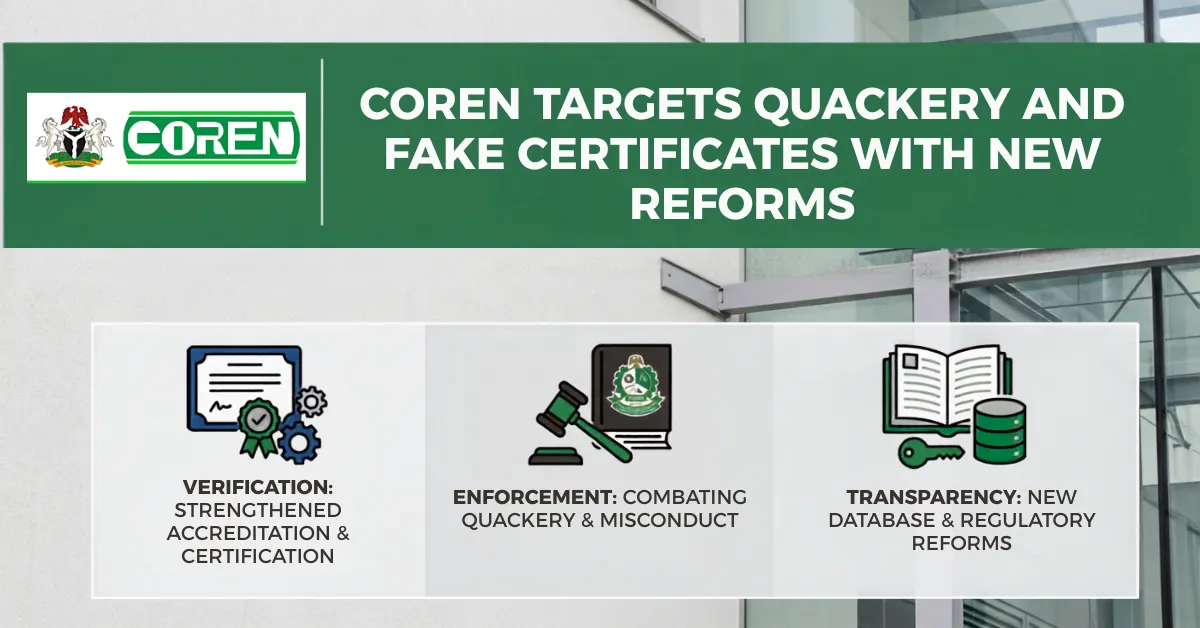COREN Targets Quackery and Fake Certificates With New Reforms
