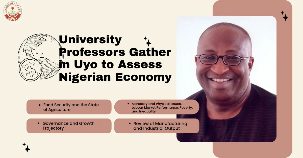 University Professors Gather in Uyo to Assess Nigerian Economy