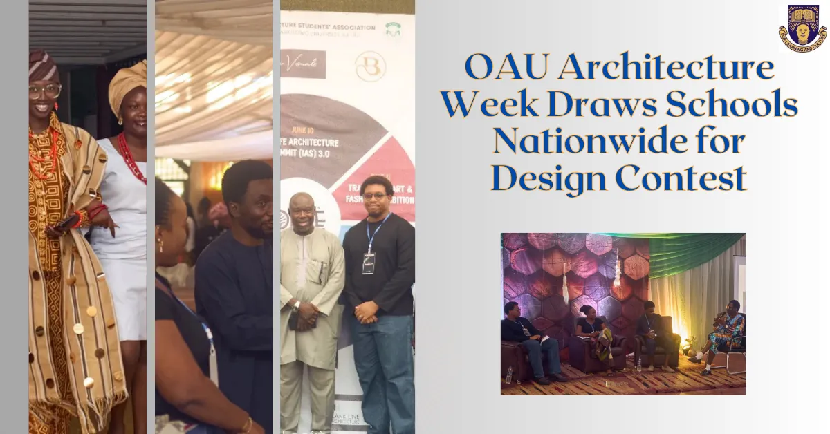 OAU Architecture Week Draws Schools Nationwide for Design Contest