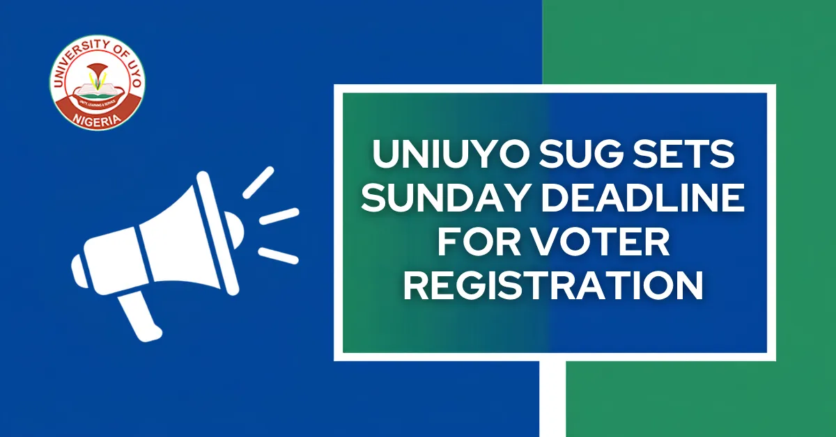 UNIUYO SUG Sets Sunday Deadline for Voter Registration
