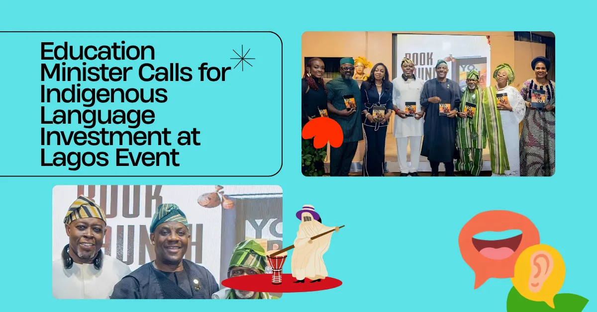 Education Minister Calls for Indigenous Language Investment at Lagos Event