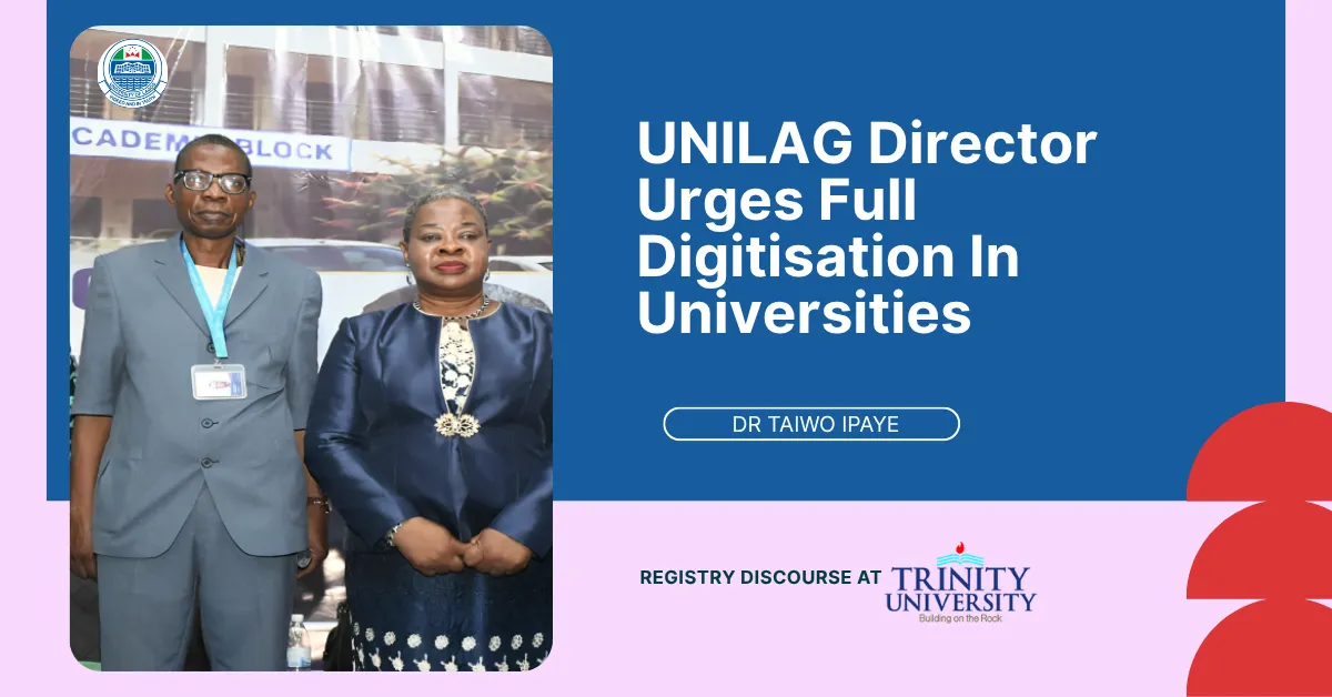UNILAG Director Urges Full Digitisation In Universities