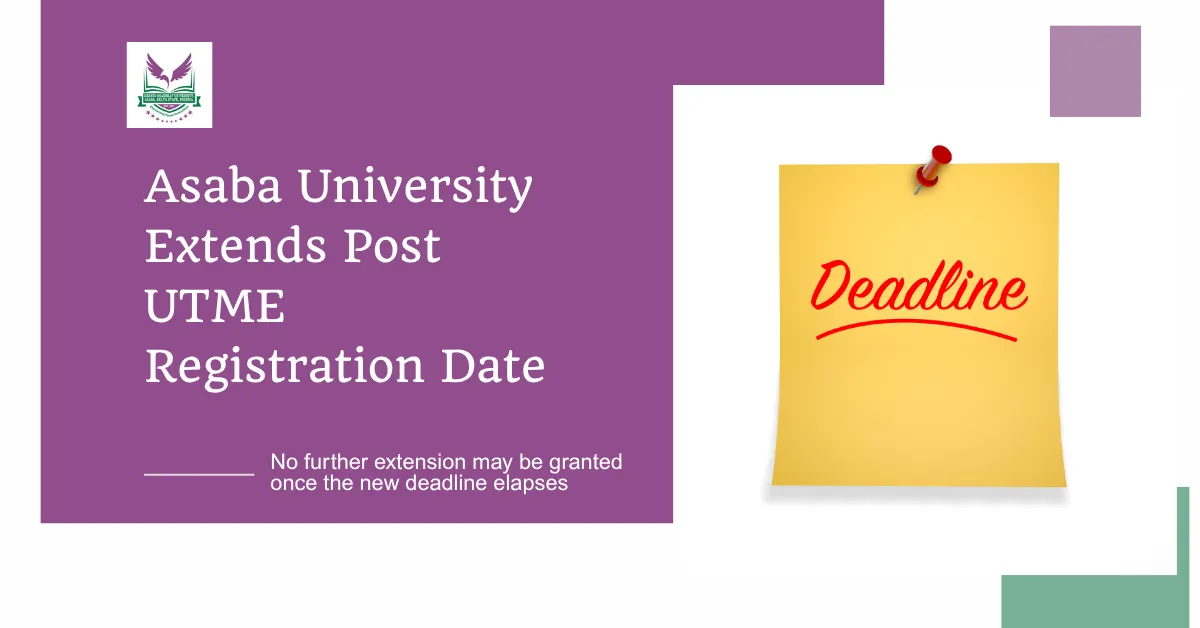 Asaba University Extends Post UTME Registration Date