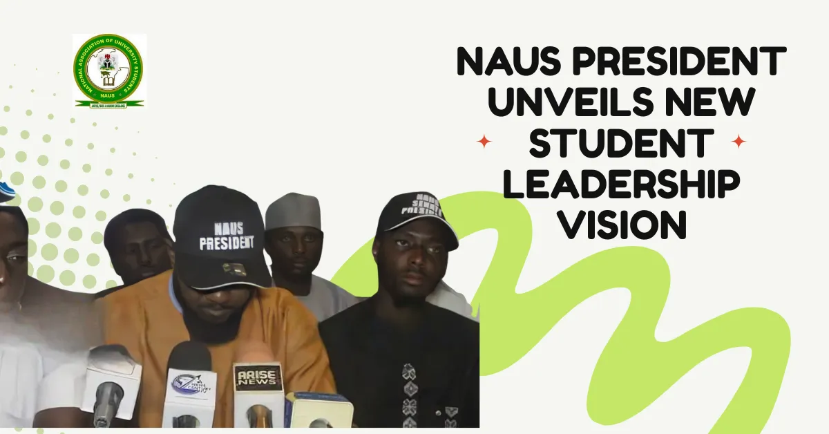 NAUS President Unveils New Student Leadership Vision