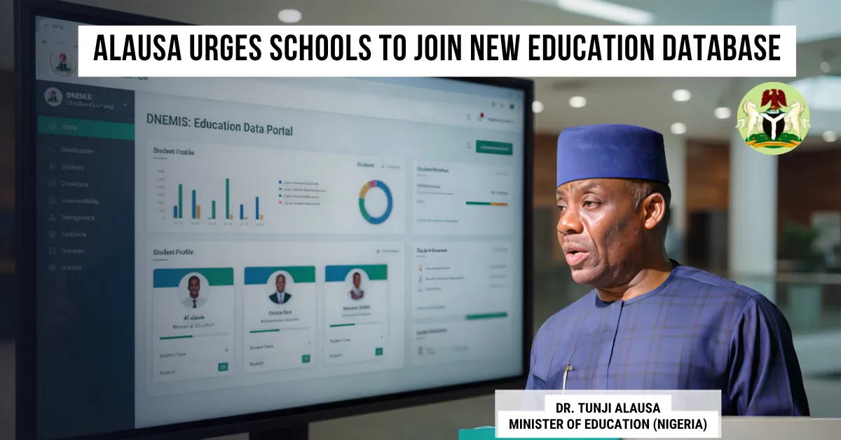Alausa Urges Schools to Join New Education Database