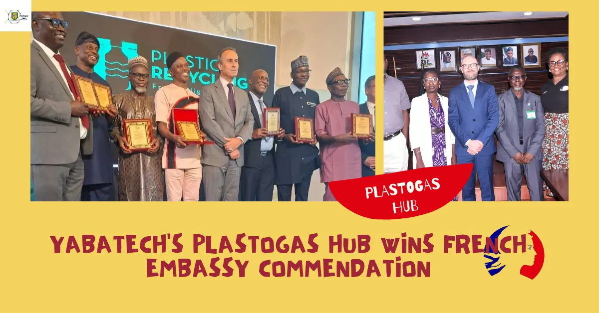 YABATECH's PlastoGas Hub Wins French Embassy Commendation