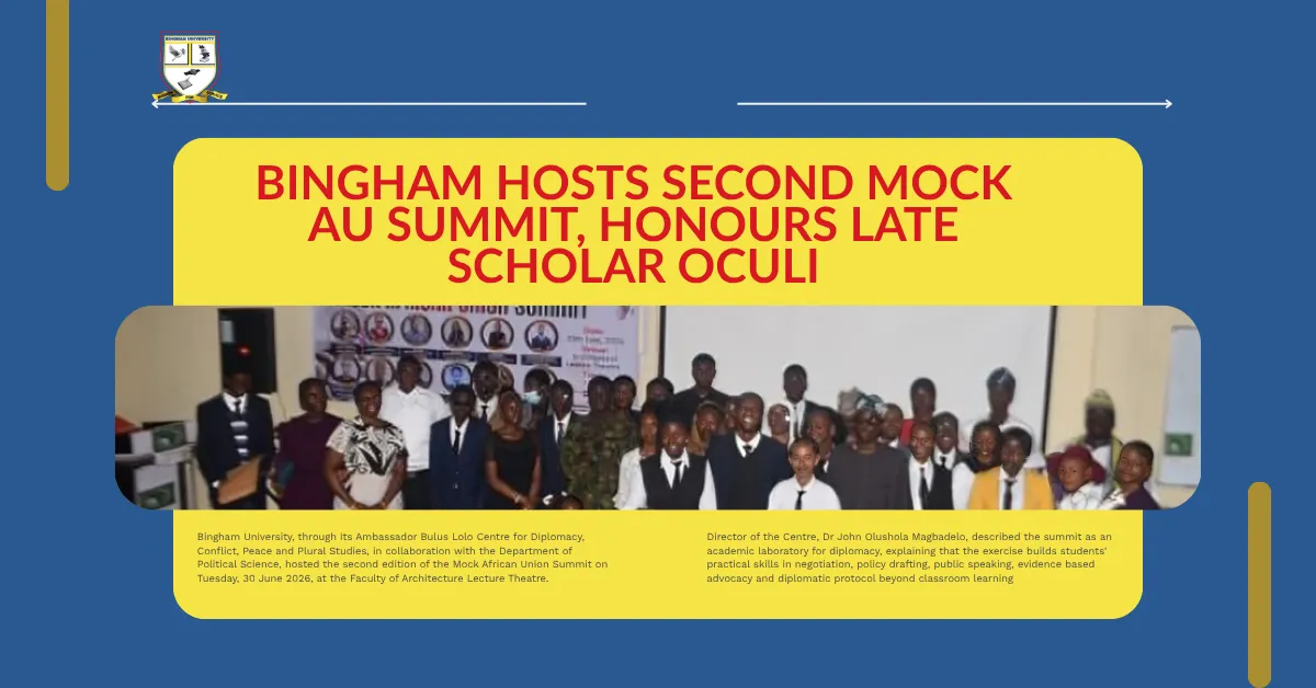Bingham Hosts Second Mock AU Summit, Honours Late Scholar Oculi