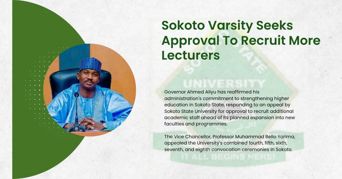 Sokoto Varsity Seeks Approval To Recruit More Lecturers