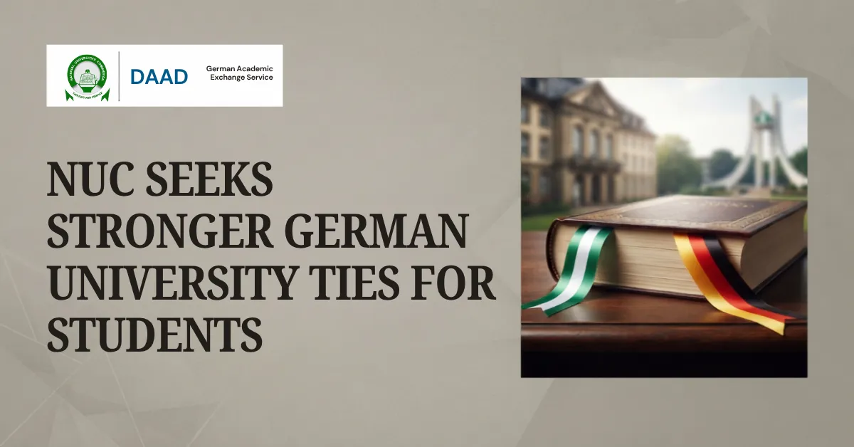 NUC Seeks Stronger German University Ties for Students