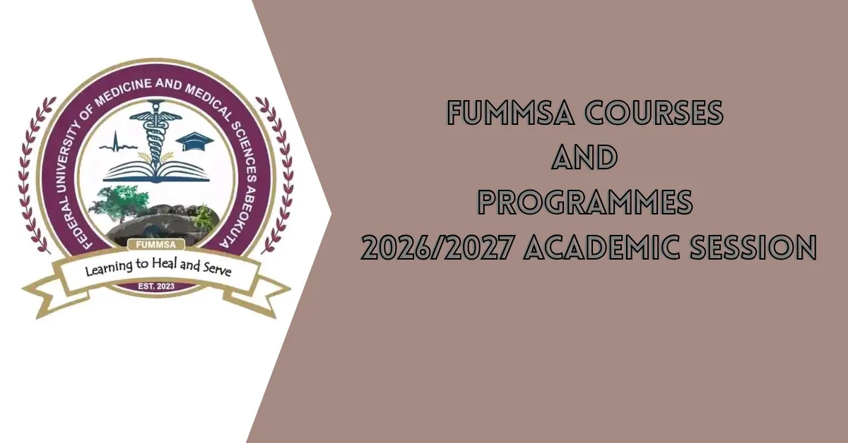FUMMSA Courses and Programmes 2026/2027 Academic Session