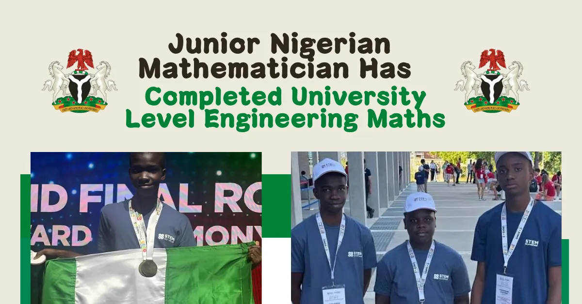 Junior Nigerian Mathematician Has Completed University Level Engineering Maths