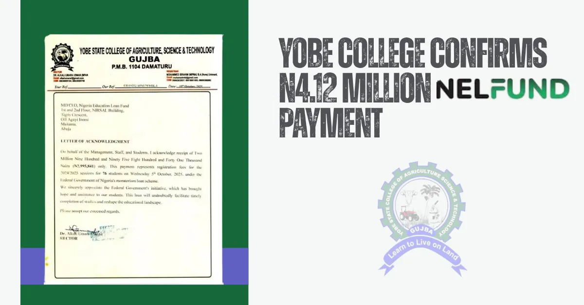 Yobe College Confirms N4.12 Million NELFUND Payment