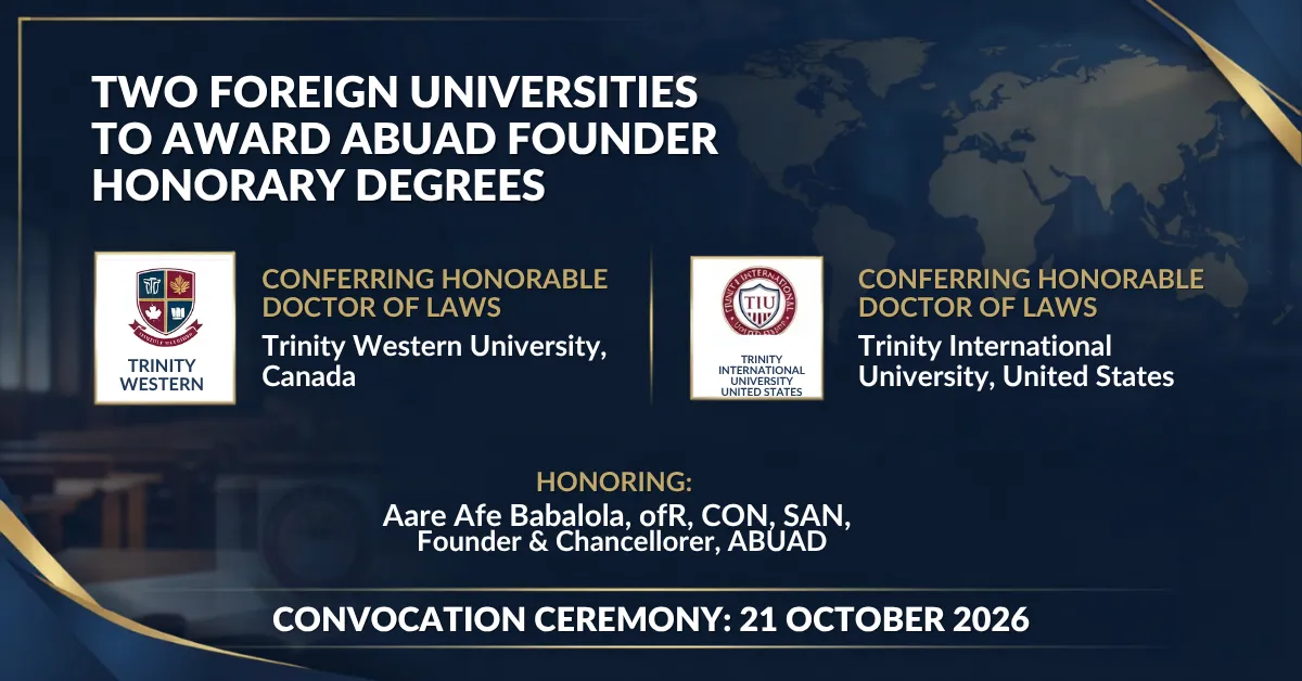 Two Foreign Universities to Award ABUAD Founder Honorary Degrees