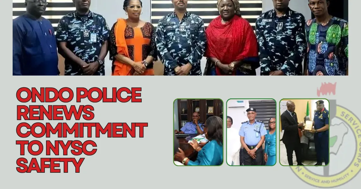 Ondo Police Renews Commitment To NYSC Safety
